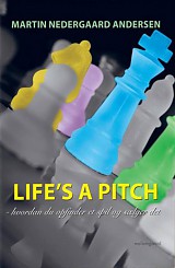 Life is a pitch, bog af Martin Nedergaard Andersen